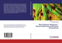 Produktbild: Plant Disease Diagnosis : Recent Advances and Future Perspectives
