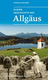 Produktbild: Kleine Geschichte des Allg&auml;us