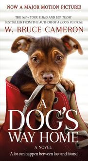 Produktbild: Dogs Way Home Movie Tie-in M/t