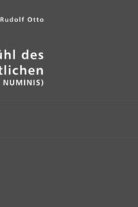 Produktbild: Otto, R: Das Gef&uuml;hl des &Uuml;berweltlichen (SENSUS NUMINIS)