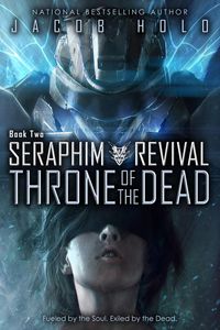 Produktbild: Throne of the Dead (Seraphim Revival, #2)