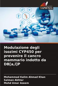 Produktbild: Modulazione degli isozimi CYP450 per prevenire il cancro mammario indotto da DB[a,l]P