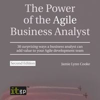Produktbild: The Power of the Agile Business Analyst, second edition