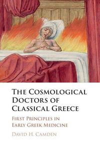 Produktbild: The Cosmological Doctors of Classical Greece