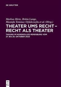 Produktbild: Theater ums Recht &ndash; Recht als Theater