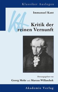 Bild vom Artikel Immanuel Kant: Kritik der reinen Vernunft vom Autor Georg Mohr
