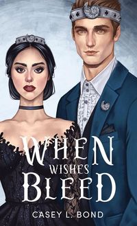 Produktbild: When Wishes Bleed (Anniversary Special Edition)