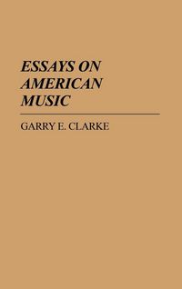 Produktbild: Essays on American Music