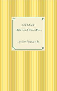 Produktbild: Hallo mein Name ist Bob ...