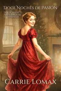 Produktbild: Doce Noches de Pasi&oacute;n: Dos romances navide&ntilde;os de la Regencia