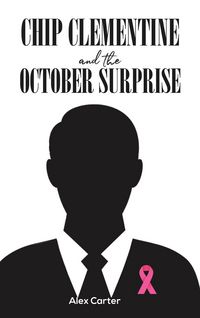 Produktbild: Carter, A: Chip Clementine and the October Surprise