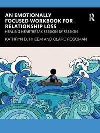 Produktbild: An Emotionally Focused Workbook for Relationship Loss