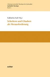 Produktbild: Scheitern und Glauben als Herausforderung