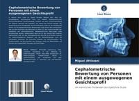 Produktbild: Cephalometrische Bewertung von Personen mit einem ausgewogenen Gesichtsprofil