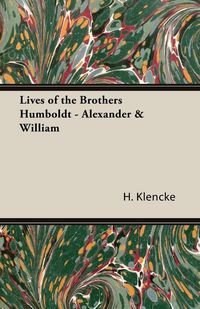 Produktbild: Lives of the Brothers Humboldt - Alexander & William