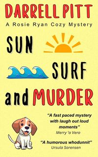 Produktbild: Sun, Surf and Murder (Rosie Ryan Cozy Mysteries, #1)