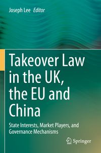 Produktbild: Takeover Law in the UK, the EU and China