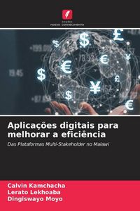 Produktbild: Aplica&ccedil;&otilde;es digitais para melhorar a efici&ecirc;ncia