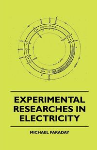 Produktbild: Experimental Researches In Electricity