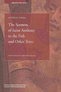 Produktbild: The Sermon of Saint Anthony to the Fish and Other Texts