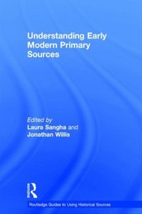 Produktbild: Understanding Early Modern Primary Sources