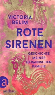 Bild vom Artikel Rote Sirenen vom Autor Victoria Belim