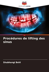 Produktbild: Proc&eacute;dures de lifting des sinus
