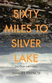 Produktbild: Sixty Miles to Silver Lake