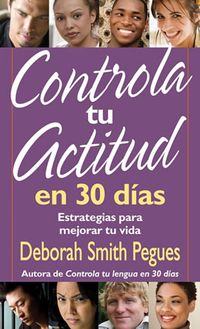 Produktbild: Controla tu actitud en 30 dias