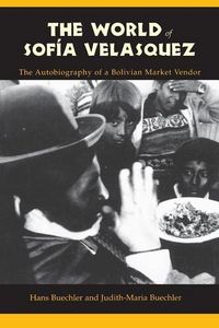 Produktbild: Buechler, H: World of Sofia Velasquez - The Autobiography of