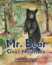 Produktbild: Mr. Bear Goes Nowhere