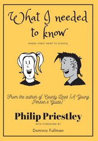 Produktbild: What I needed to know when I first went to school