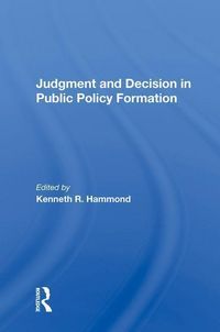 Produktbild: Judgment and Decision in Public Policy Formation