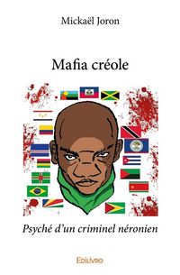 Produktbild: Mafia creole: psyche d un