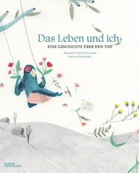 Bild vom Artikel Das Leben und ich vom Autor Elisabeth Helland Larsen