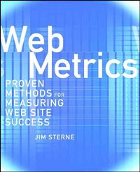Produktbild: Web Metrics: Proven Methods for Measuring Web Site Success