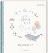 Produktbild: Mein sch&ouml;nes Fest der Taufe