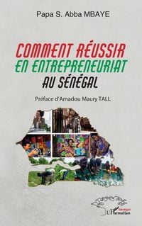 Produktbild: Comment r&eacute;ussir en entrepreneuriat au S&eacute;n&eacute;gal