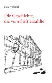 Produktbild: Die Geschichte, die vom Stift erz&auml;hlte