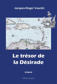 Produktbild: Le tr&eacute;sor de la D&eacute;sirade