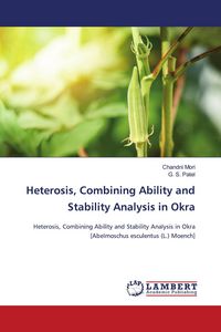 Produktbild: Heterosis, Combining Ability and Stability Analysis in Okra