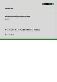 Produktbild: Der Begriff der Freiheit bei Thomas Hobbes
