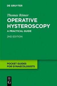Bild vom Artikel Operative Hysteroscopy vom Autor Thomas Römer