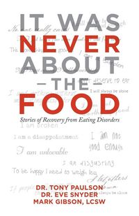 Produktbild: It Was Never About the Food