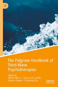 Produktbild: The Palgrave Handbook of Third-Wave Psychotherapies