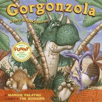 Produktbild: Gorgonzola: A Very Stinkysaurus