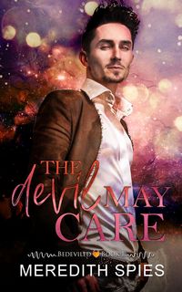 Produktbild: The Devil May Care (Bedeviled Book 1)