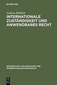 Produktbild: Internationale Zust&auml;ndigkeit und anwendbares Recht