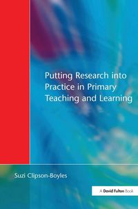 Produktbild: Putting Research into Practice in Primary Teaching and Learning