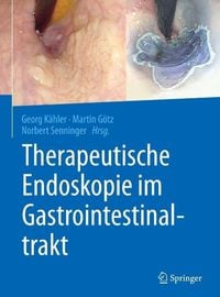 Produktbild: Therapeutische Endoskopie im Gastrointestinaltrakt